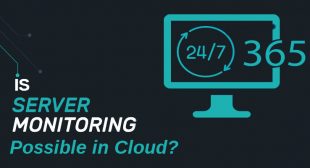 Is Server Monitoring Possible in Cloud? – Web Werks