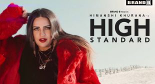 High Standard Sung by Himanshi Khurana