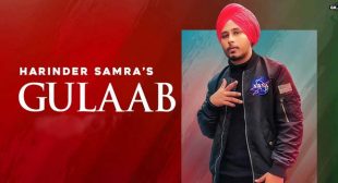 Gulab Lyrics – Harinder Samra