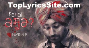 Mera Ki Kasoor Lyrics – Ranjit Bawa – TopLyricsSite.com