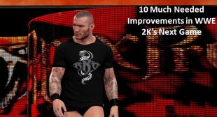 10 Much Needed Improvements in WWE 2K’s Next Game