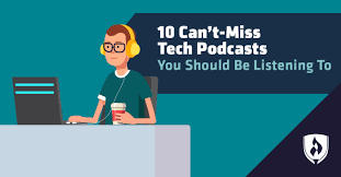 10 Technology Podcasts to Keep you Updated