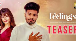 Feelings Lyrics – Sumit Goswami