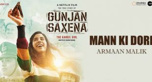 Mann Ki Dori Lyrics – Gunjan Saxena