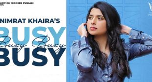 Busy Busy Lyrics – Nimrat Khaira