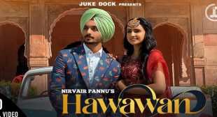 Hawawan Lyrics – Nirvair Pannu