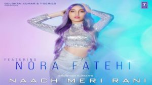 NAACH MERI RANI LYRICS – Guru Randhawa