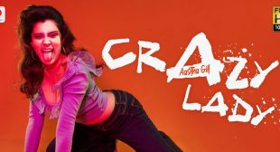 Crazy Lady – Aastha Gill
