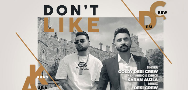 Don’t Like Lyrics – Karan Aujla