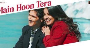 Main Hoon Tera Lyrics